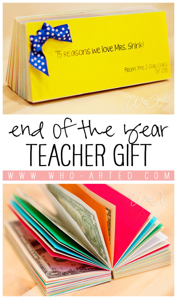 END OF THE YEAR TEACHER GIFT